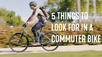 5 Things To Look For When Buying a Commuter Bike