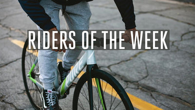 Riders of the Week