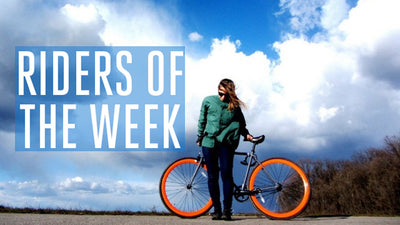 Riders of the Week