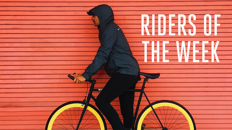 Riders of the Week