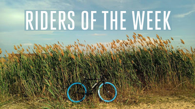 Riders of the Week